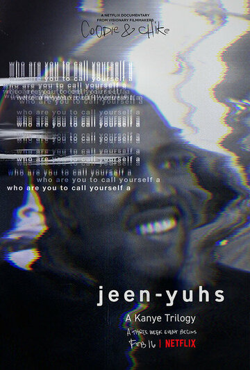 Jeen-yuhs: Трилогия Канье - постер фильма