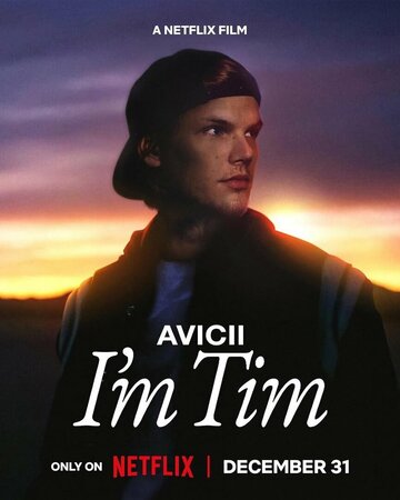 Avicii. Я — Тим - постер